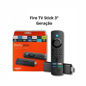 FIRE TV STICK 3 GERAÇÃO  X